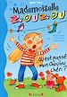 Téléchargez le livre numérique:  Mademoiselle Zouzou T6 - Où est passé mon Choulou chéri ?