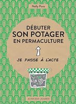Débuter son potager en permaculture |