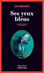 Ses yeux bleus |