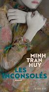Les Inconsolés | Tran Huy, Minh