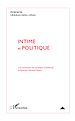 Téléchargez le livre numérique:  Intime et politique