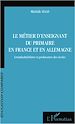Téléchargez le livre numérique:  Le métier d'enseignant du primaire en France et en Allemagne