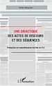 Téléchargez le livre numérique:  Une didactique des actes de discours et des séquences