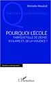 Téléchargez le livre numérique:  Pourquoi l'école