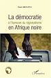 Téléchargez le livre numérique:  La démocratie à l'épreuve du régionalisme en Afrique noire