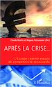 Téléchargez le livre numérique:  Après la crise... L'Europe comme espace de compétitivité renouvelée