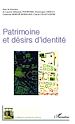 Téléchargez le livre numérique:  Patrimoine et désirs d'identité