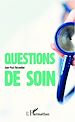 Téléchargez le livre numérique:  Question de soin