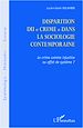 Téléchargez le livre numérique:  Disparition du crime dans la sociologie contemporaine