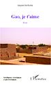 Téléchargez le livre numérique:  Gao, je t'aime