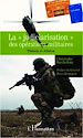 Téléchargez le livre numérique:  La "judiciarisation" des opérations militaires