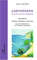 Téléchargez le livre numérique:  L'arthérapie d'un lien art et médecine (Volume 3)