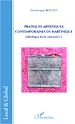 Téléchargez le livre numérique:  Pratiques artistiques contemporaines en Martinique