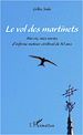 Téléchargez le livre numérique:  Le vol des martinets