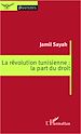 Téléchargez le livre numérique:  La révolution tunisienne : la part du droit