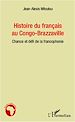 Téléchargez le livre numérique:  Histoire du français au Congo-Brazzaville