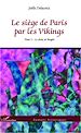Téléchargez le livre numérique:  Le siège de Paris par les Vikings