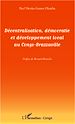Téléchargez le livre numérique:  Décentralisation, démocratie et développement local au Congo-Brazzaville