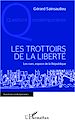 Téléchargez le livre numérique:  Les trottoirs de la liberté