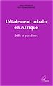 Téléchargez le livre numérique:  L'étalement urbain en Afrique