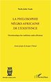 Téléchargez le livre numérique:  La philosophie négro-africaine de l'existence