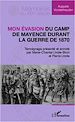 Téléchargez le livre numérique:  Mon évasion du camp de Mayence durant la guerre de 1870