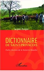 Téléchargez le livre numérique:  Dictionnaire de saint-privaçois