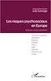 Téléchargez le livre numérique:  Les risques psychosociaux en Europe