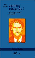 Télécharger cet ebook : Jamais résignés !