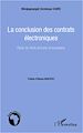 Téléchargez le livre numérique:  La conclusion des contrats électroniques