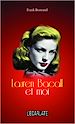 Téléchargez le livre numérique:  Lauren Bacall et moi