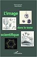 Téléchargez le livre numérique:  L'image dans le texte scientifique