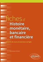 Download this eBook Fiches d'Histoire monétaire, bancaire et financière