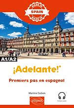 Download this eBook ¡Adelante! - Premiers pas en espagnol - A1/A2