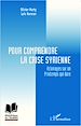 Téléchargez le livre numérique:  Pour comprendre la crise syrienne