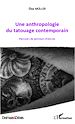 Téléchargez le livre numérique:  Une anthropologie du tatouage contemporain