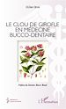 Téléchargez le livre numérique:  Le clou de girofle en médecine bucco-dentaire