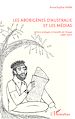 Téléchargez le livre numérique:  Les Aborigènes d'Australie et les médias