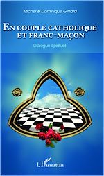 Télécharger cet ebook : En couple catholique et franc-maçon