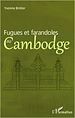 Téléchargez le livre numérique:  Fugues et farandoles au Cambodge