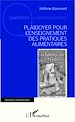 Téléchargez le livre numérique:  Plaidoyer pour l'enseignement des pratiques alimentaires