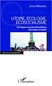 Téléchargez le livre numérique:  Utopie, écologie, écosocialisme