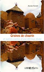 Téléchargez le livre numérique:  Graines de chagrin et autres contes d'une Afrique rêvée