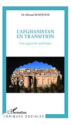 Télécharger cet ebook : L'Afghanistan en transition