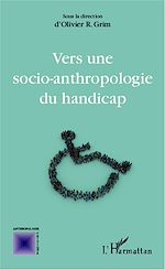 Télécharger cet ebook : Vers une socio-anthropologie du handicap