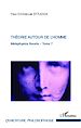 Téléchargez le livre numérique:  Théorie autour de l'Homme