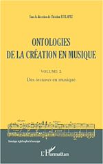 Télécharger cet ebook : Ontologies de la création en musique (Volume 2)