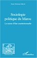 Téléchargez le livre numérique:  Sociologie politique du Maroc