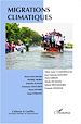 Téléchargez le livre numérique:  Migrations climatiques