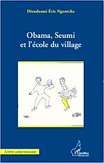 Télécharger cet ebook : Obama, Seumi et l'école du village